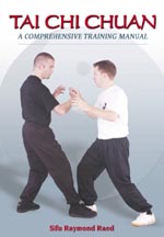 Tai Chi Chuan: a Comprehensive Training Manual - by Sifu R Rand - cover image