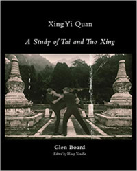 A Study of Tai and Tuo Xing - by Glen Board - cover image